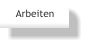 Arbeiten